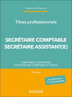 cover image of Titres professionnels--Secrétaire Comptable et Secrétaire Assistant(e)--2e éd.